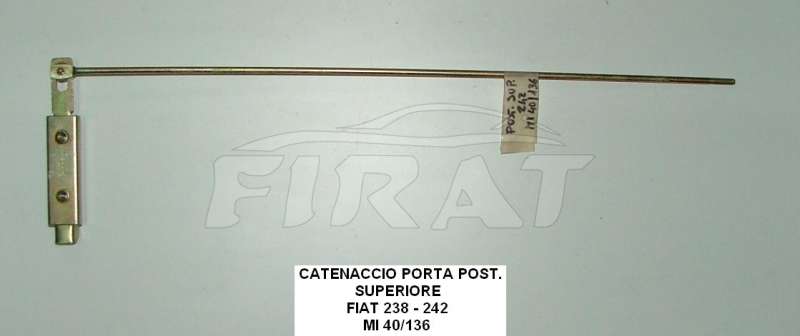 CATENACCIO PORTA POSTERIORE FIAT 238 - 242 SUP. 40/136